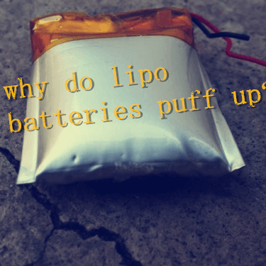 why do lipo batteries puff up?